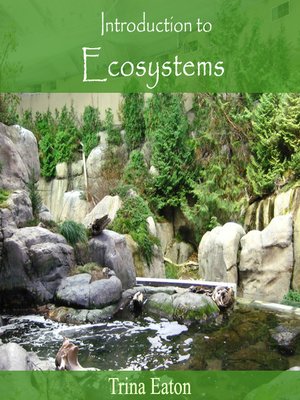cover image of Introduction to Ecosystems